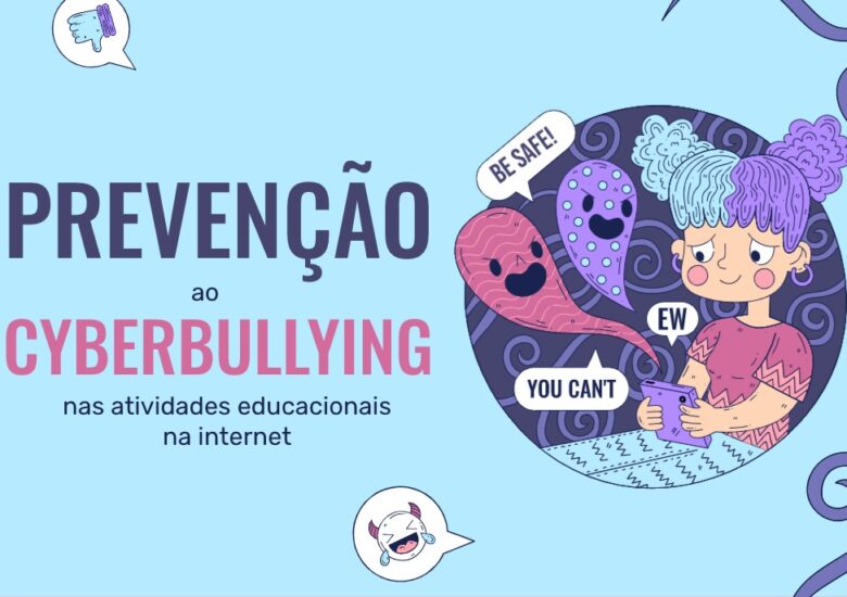Prevenção ao Cyberbullying